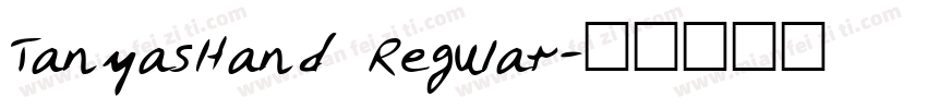 TanyasHand Regular字体转换